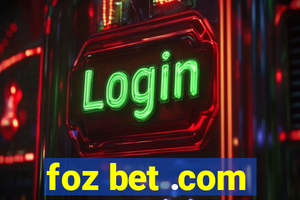 foz bet .com